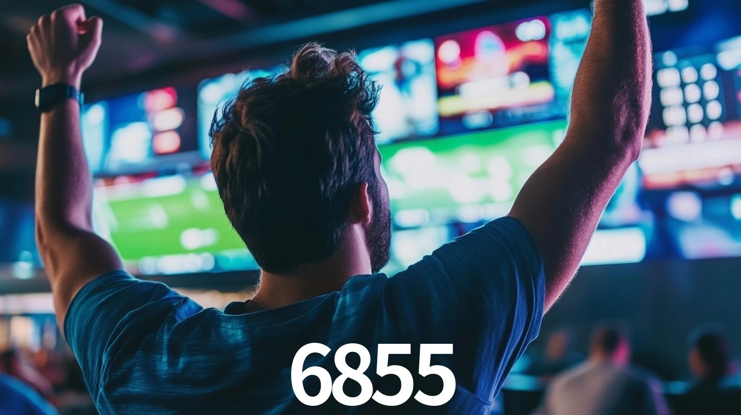 6855,6855 bet
